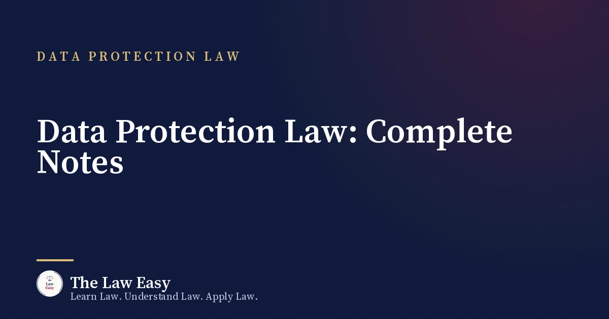 Cover: Data Protection Law: Complete Notes