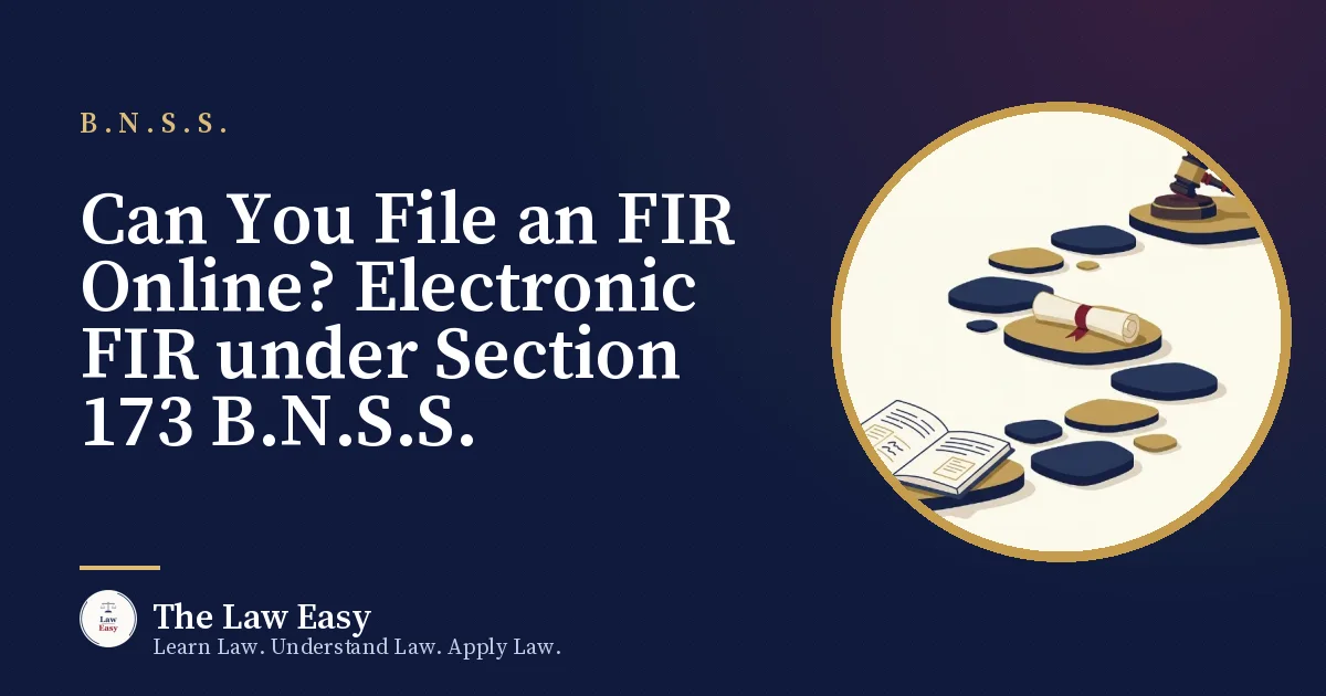 Cover: Can You File an FIR Online? Electronic FIR under Section 173 B.N.S.S.