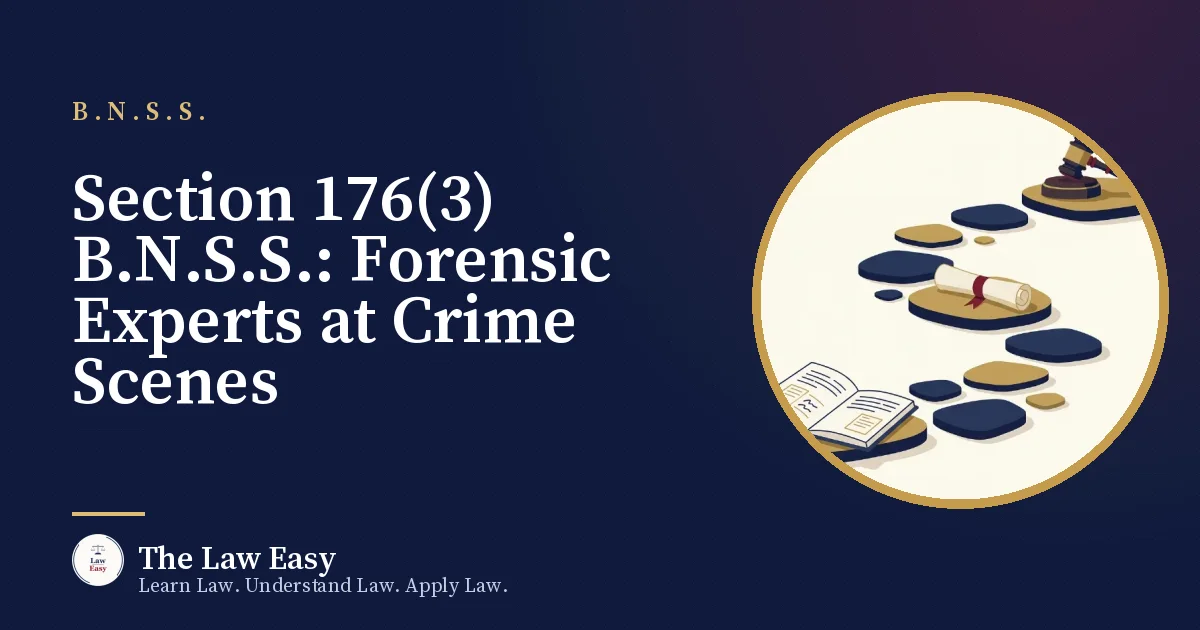 Cover: Section 176(3) B.N.S.S.: Forensic Experts at Crime Scenes