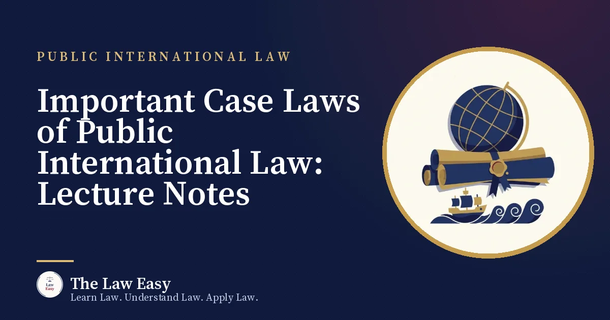 Cover: Important Case Laws of Public International Law: Lecture Notes