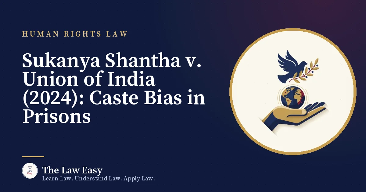 Cover: Sukanya Shantha v. Union of India (2024): Caste Bias in Prisons