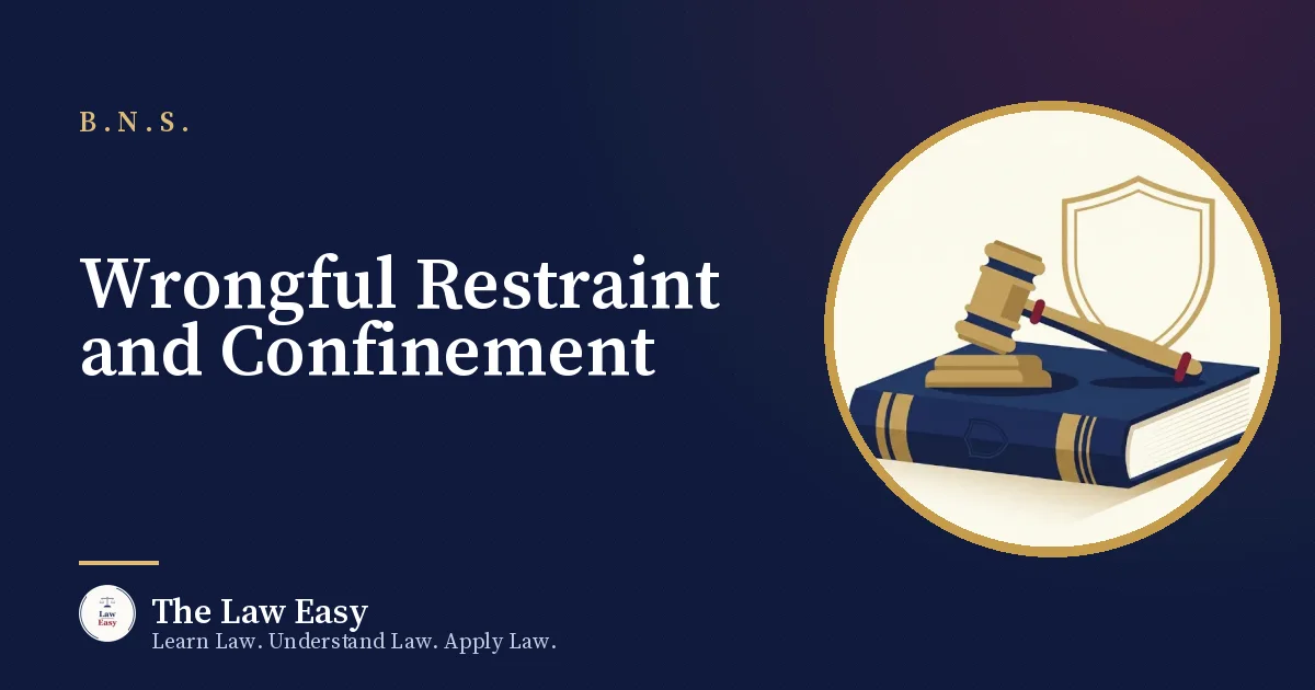 Cover: Wrongful Restraint and Confinement