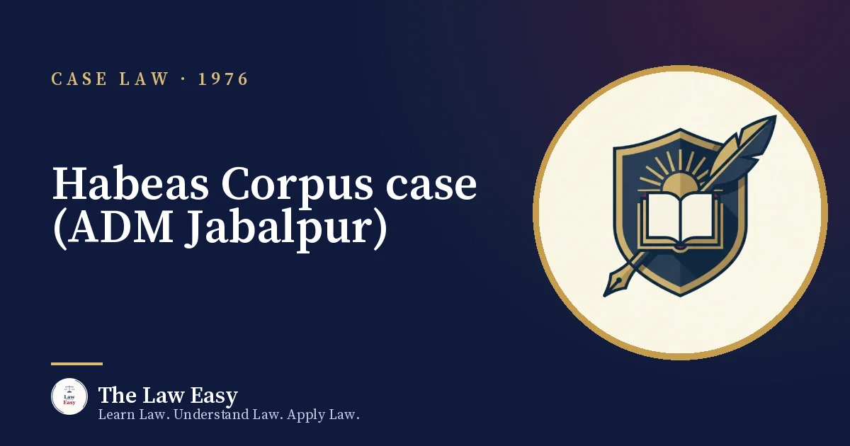 Cover: Habeas Corpus case (ADM Jabalpur)